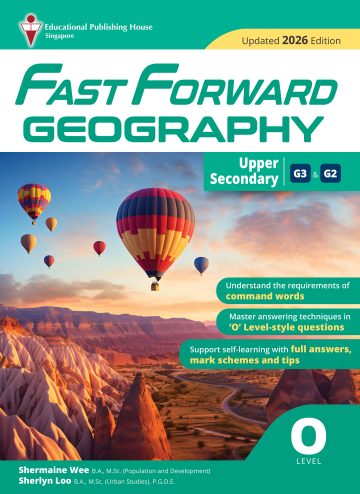 Upper Secondary (G2/G3) Geography Fast Forward