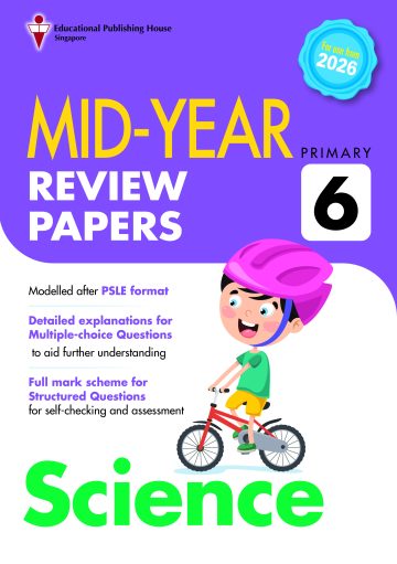 P6 Science Mid-Year Review Papers