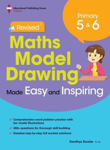 P5 / P6 Model Drawing Made Easy & Inspiring